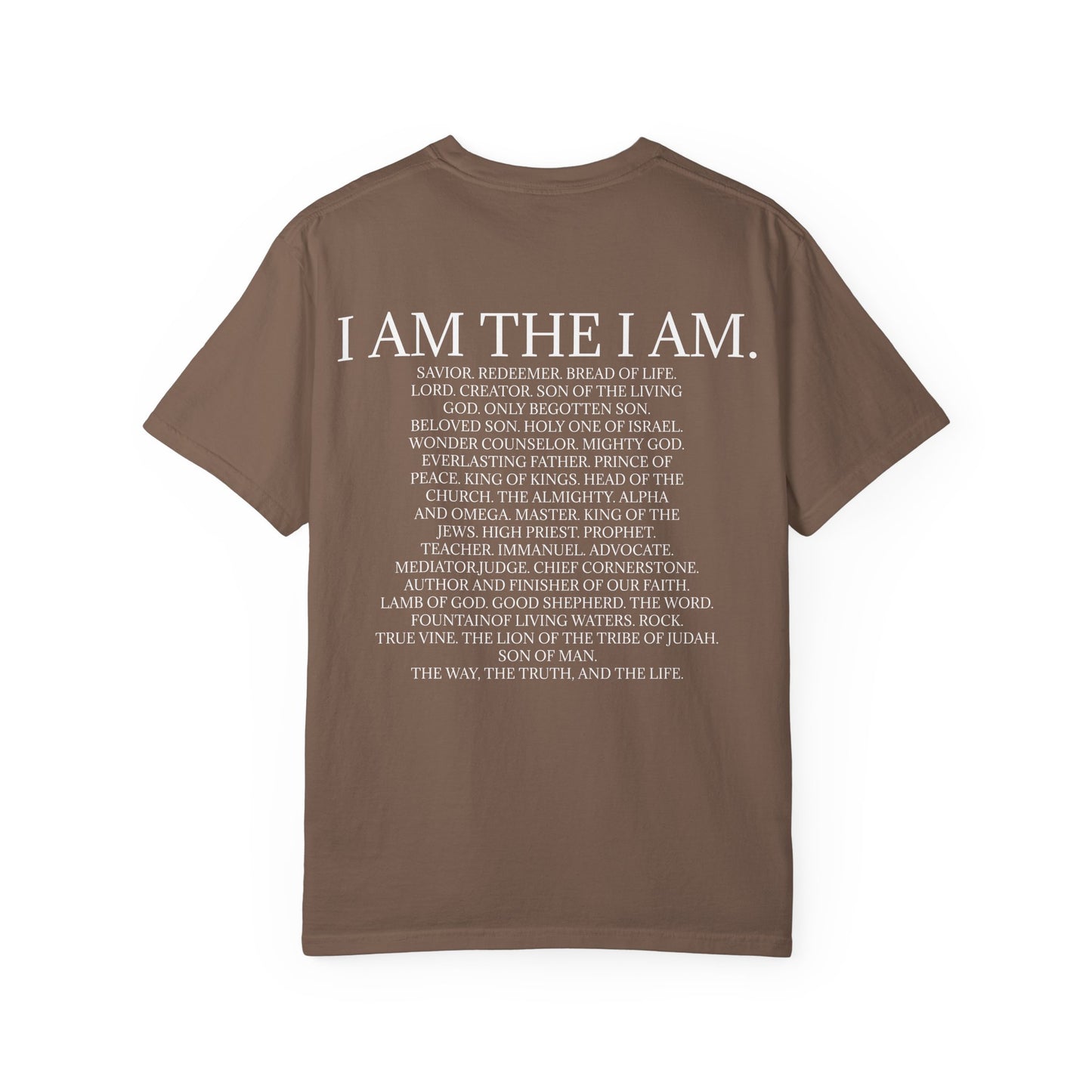 I AM Comfort Colors Tee
