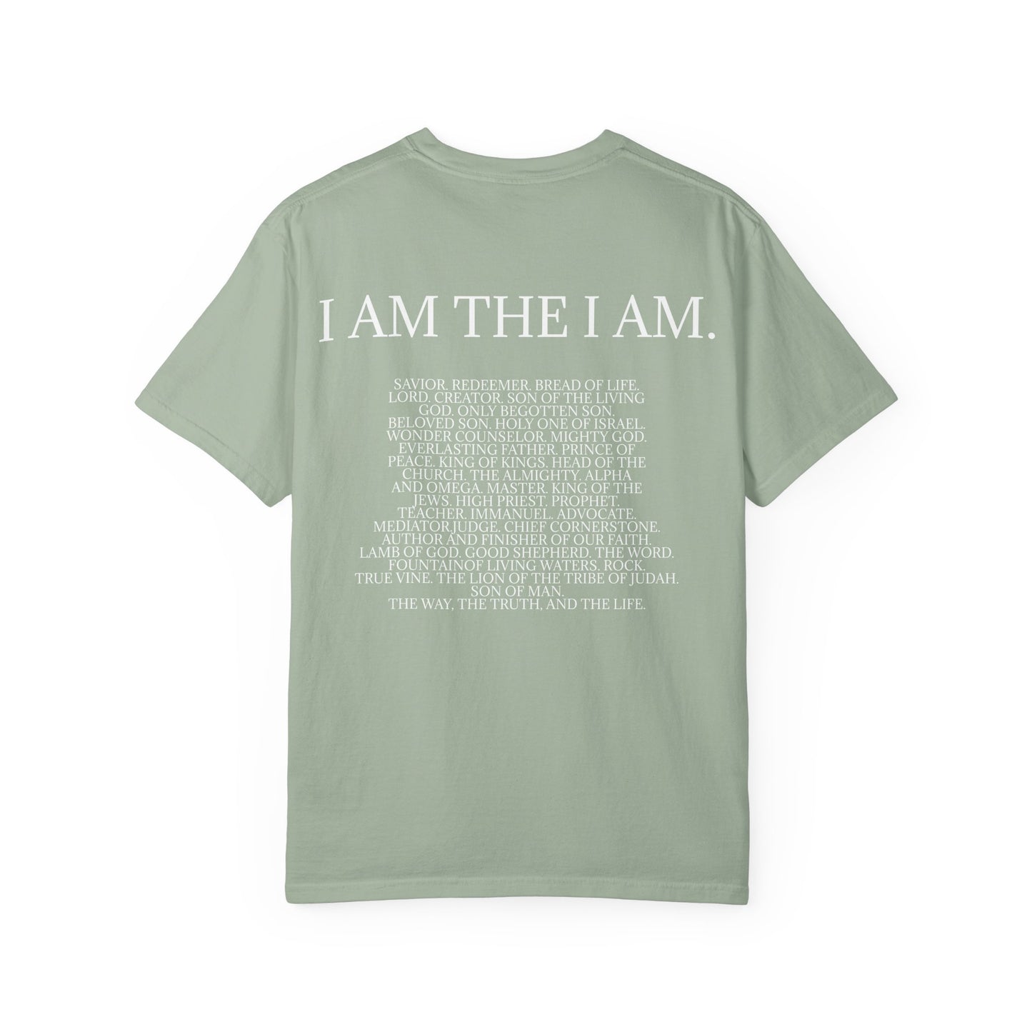 I AM Comfort Colors Tee