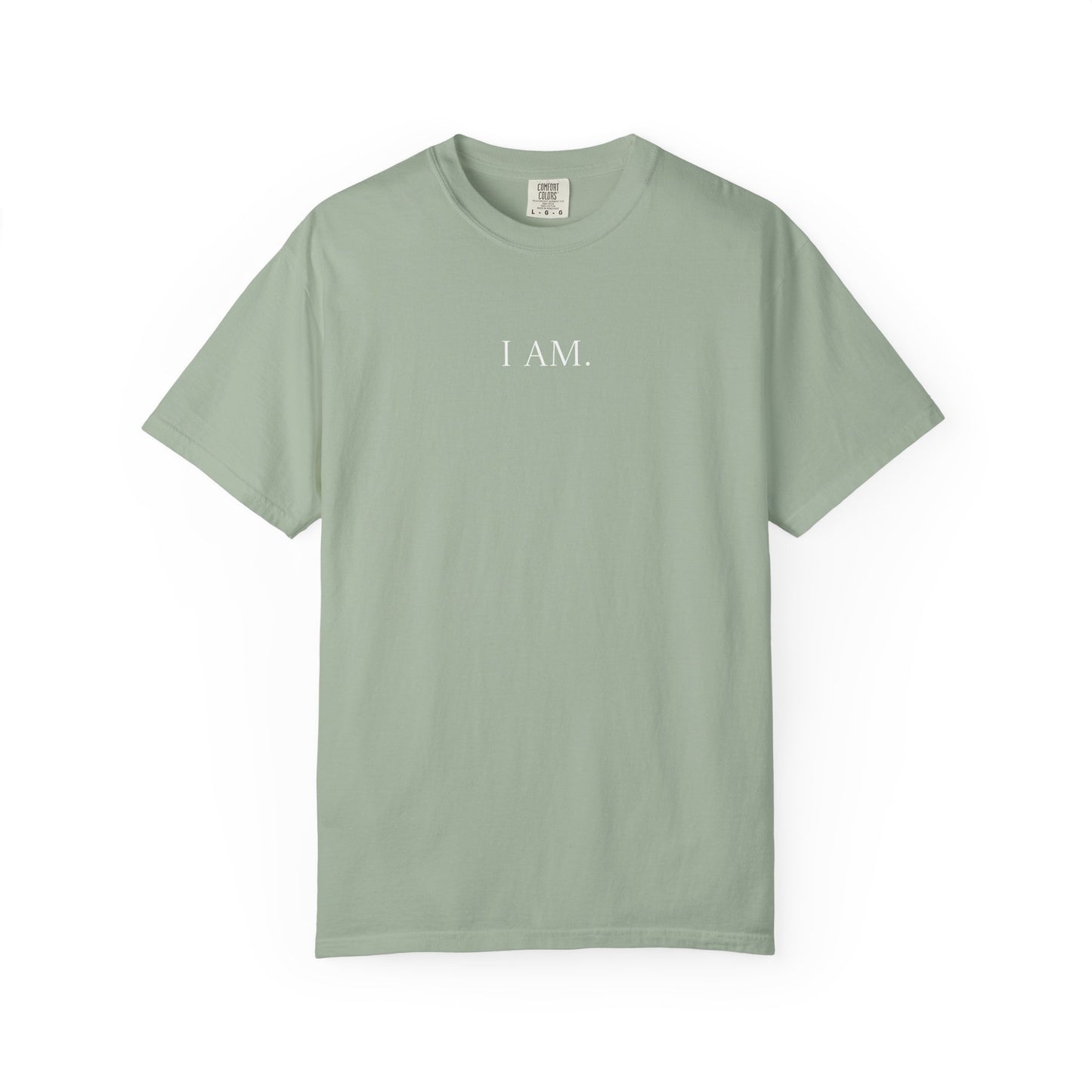 I AM Comfort Colors Tee