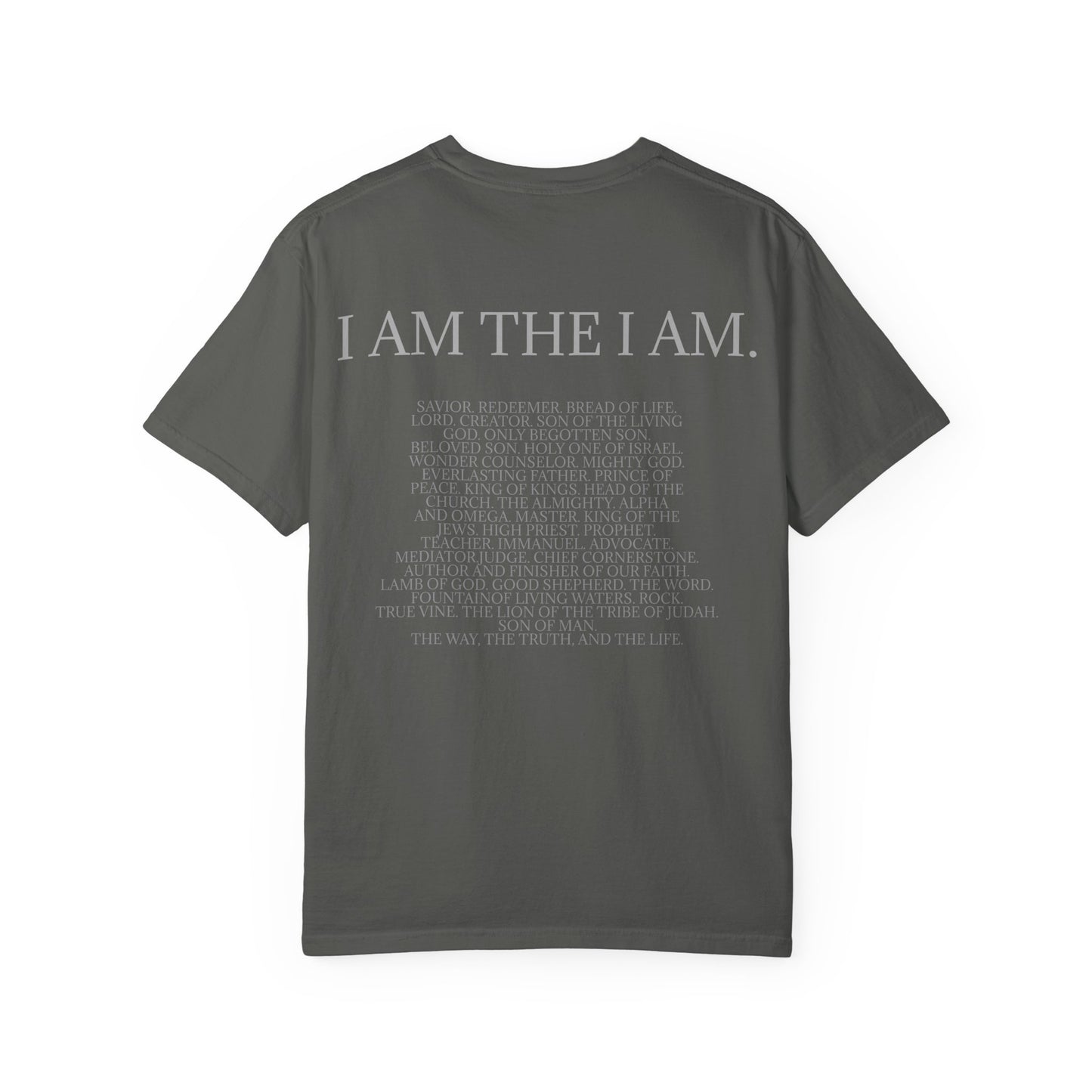 I AM Comfort Colors Tee