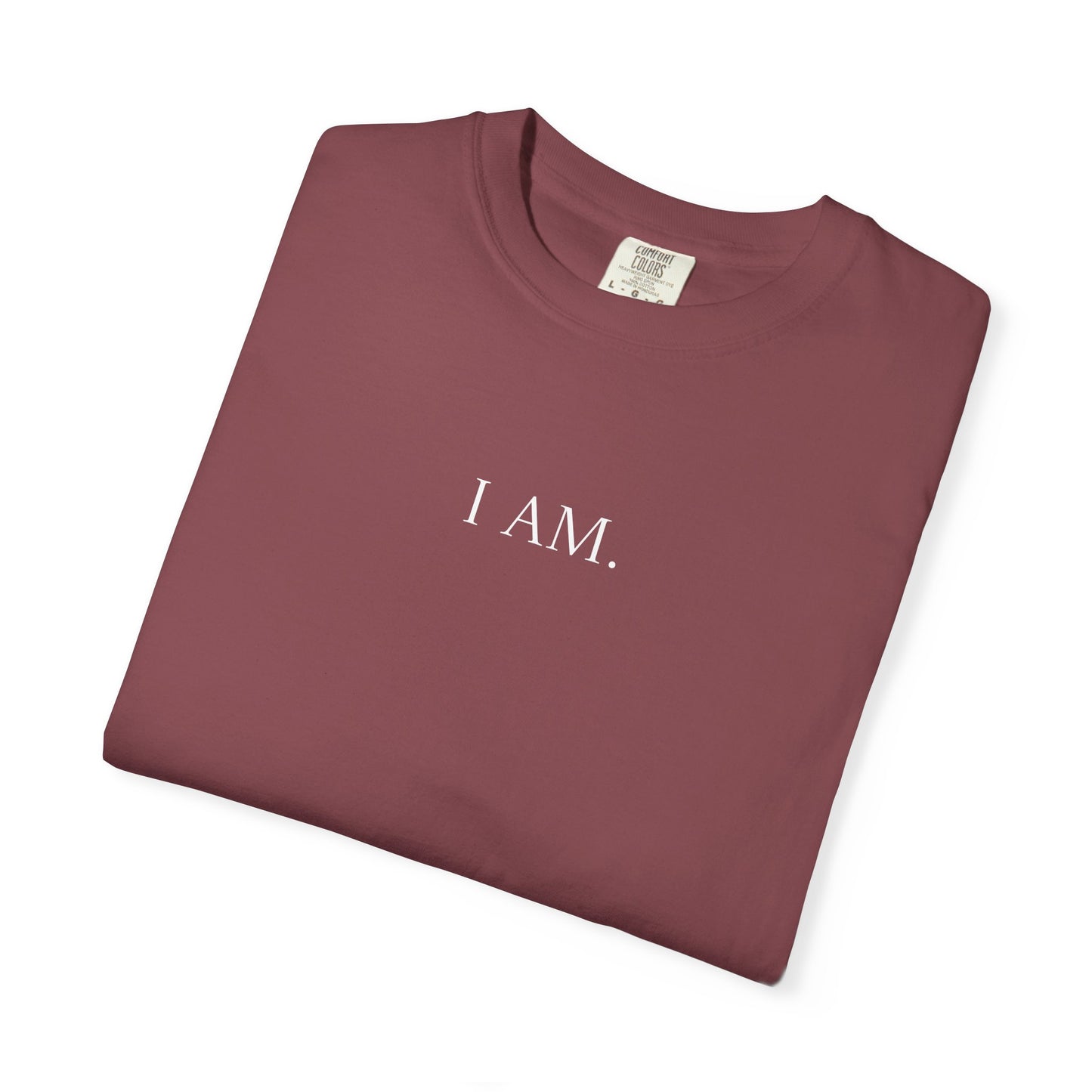 I AM Comfort Colors Tee